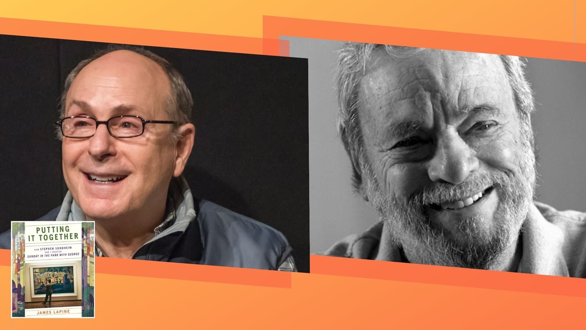 Putting It Together : An Evening With James Lapine And Stephen Sondheim