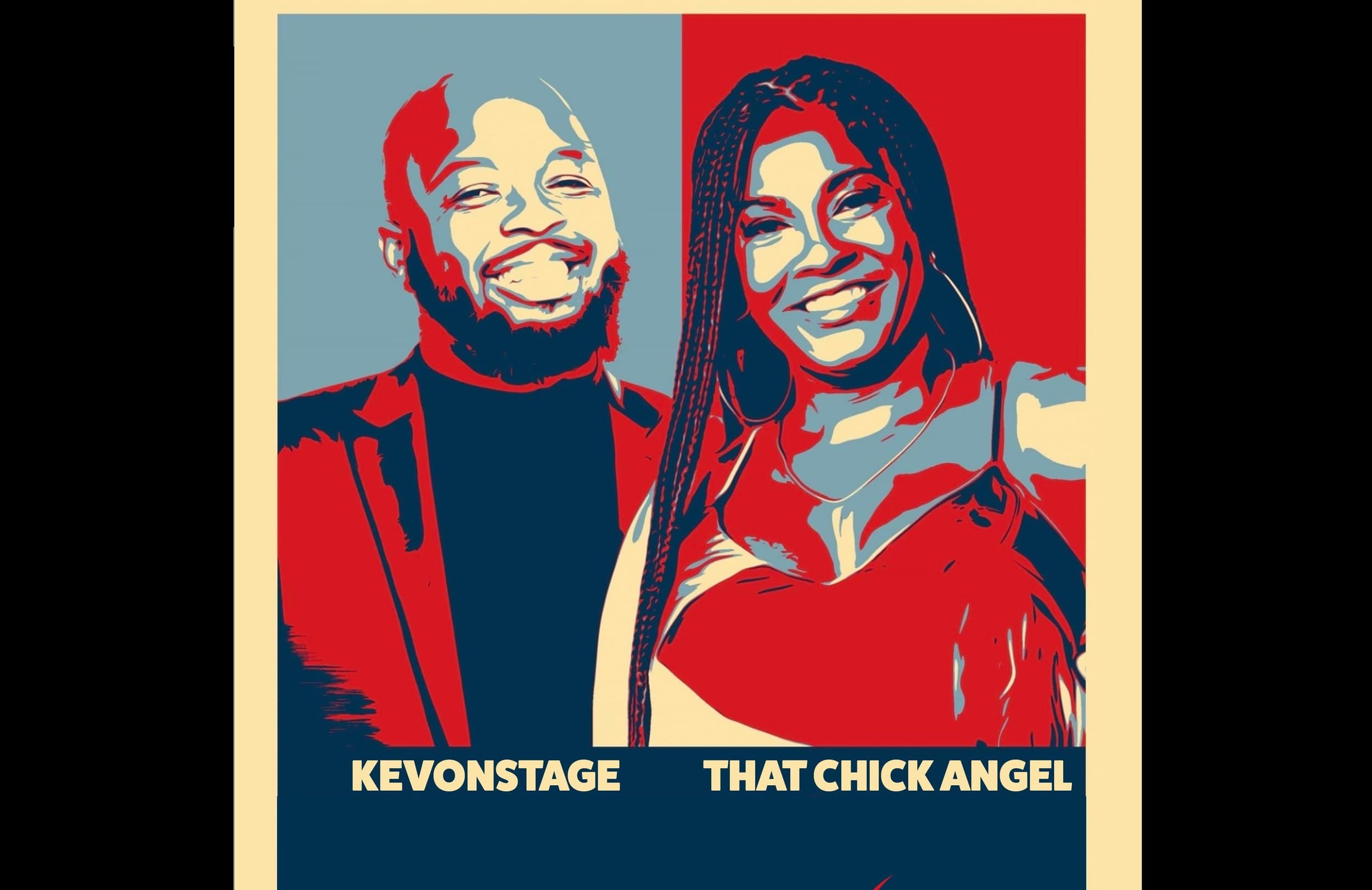 KevOnStage & That Chick Angel : Here's The Thing